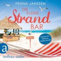 Fenna Janssen. Die kleine Strandbar (Ungek?rzt)