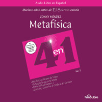 Conny Mendez. Metafisica 4 en 1, Vol I (abreviado)