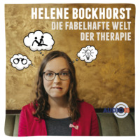 Helene Bockhorst. Die fabelhafte Welt der Therapie