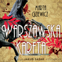 Marta Giziewicz. Warszawska kareta