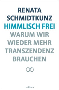 Himmlisch frei