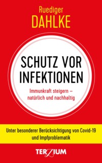 Schutz vor Infektion