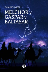 Melchor v Gaspar v Baltasar