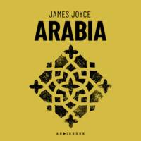 James Joyce. Arabia (Completo)