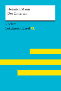 Der Untertan von Heinrich Mann