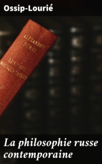 La philosophie russe contemporaine