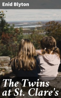The Twins at St. Clare's