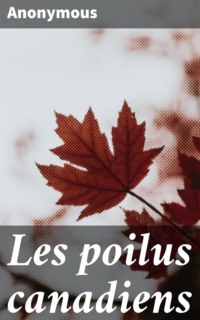 Les poilus canadiens