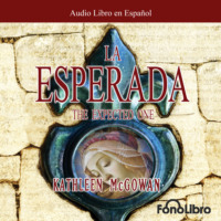 Kathleen  McGowan. La Esperada (abreviado)