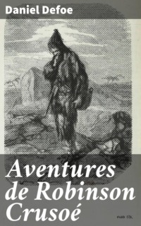 Aventures de Robinson Crusoé
