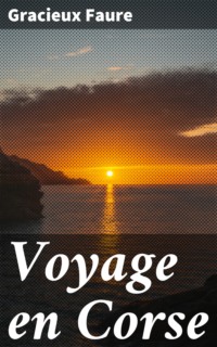 Voyage en Corse