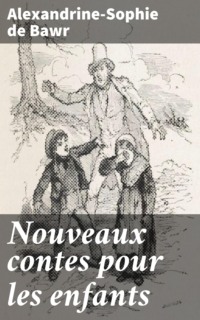 Nouveaux contes pour les enfants