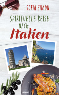 Spirituelle Reise nach Italien