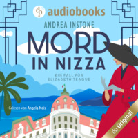 Andrea Instone. Mord in Nizza (Ungek?rzt)