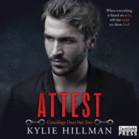 Kylie Hillman. Attest - Centrifuge Duet, Book 2 (Unabridged)