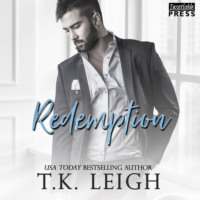 T.K. Leigh. Redemption - Redemption, Book 2 (Unabridged)