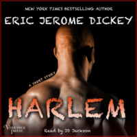 Eric Jerome Dickey. Harlem (Unabridged)