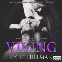 Kylie Hillman. Viking - Black Shamrocks MC: First Generation, Book 2 (Unabridged)