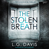 L.G. Davis. The Stolen Breath (Unabridged)