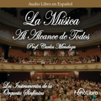 Prof. Carlos Mendoza. La Musica al Alcance de Todos (abreviado)
