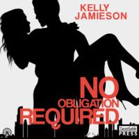 Kelly Jamieson. No Obligation Required - Brew Crew, Book 2 (Unabridged)