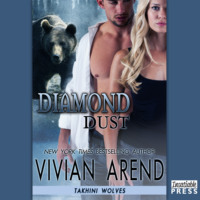 Vivian Arend. Diamond Dust - Takhini Wolves, Book 3 (Unabridged)