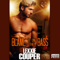 Lexxie Couper. Blame it on the Bass - Heart of Fame, Book 6 (Unabridged)