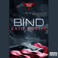 Katie Porter. Bind - Command Force Alpha, Book 3 (Unabridged)
