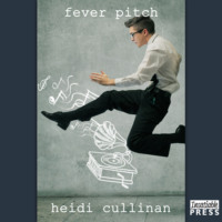 Heidi Cullinan. Fever Pitch - Love Lessons, Book 2 (Unabridged)
