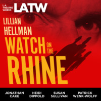 Lillian Hellman. Watch on the Rhine