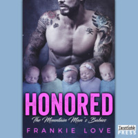Frankie Love. Honored - The Mountain Man's Babies, Book 4 (Unabridged)