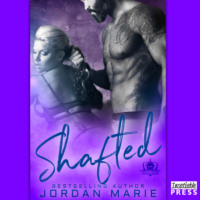 Jordan Marie. Shafted - Devil's Blaze MC, Book 4 (Unabridged)