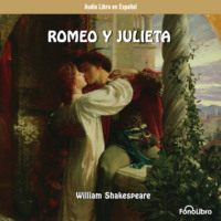 . Romeo y Julieta (abreviado)