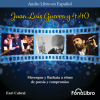 Euri Cabral. Juan Luis Guerra y 4-40 (abreviado)