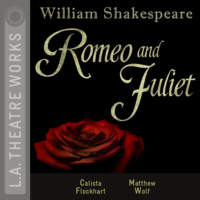 William Shakespeare. Romeo and Juliet