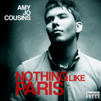 Amy Jo Cousins. Nothing Like Paris - Bend or Break, Book 2 (Unabridged)