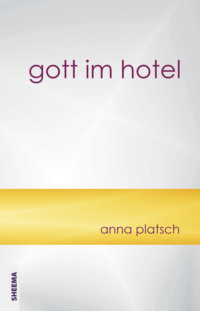 Gott im Hotel