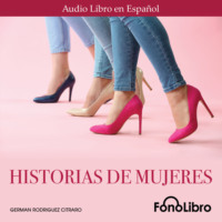 German Rodriguez Citraro. Historia de Mujeres (Abridged)