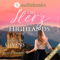 Kathleen  Givens. Das Herz der Highlands - Clans der Highlands, Band 2 (Ungek?rzt)