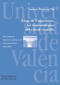 Elogi de l'algorisme: les matemàtiques del càlcul científic