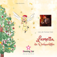 Ralph Bennewitz. Lametta, die Weihnachtsfee (Ungek?rzt)