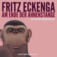 Fritz Eckenga. Am Ende der Ahnenstange - Die Ersch?pfungsgeschichten - Deutsche Originalfassung - Director's Cut (Live)
