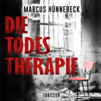 . Die Todestherapie - Drosten und Sommer, Band 1 (ungek?rzt)