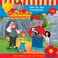 . Benjamin Bl?mchen, Folge 110: Hilfe f?r das Pandababy