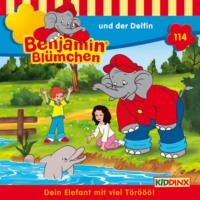 . Benjamin Bl?mchen, Folge 114: Benjamin und der Delfin