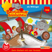 Vincent Andreas. Benjamin Bl?mchen, Folge 146: Benjamin als Wikinger