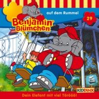 . Benjamin Bl?mchen, Folge 29: Benjamin auf dem Rummel