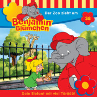 Elfie Donnelly. Benjamin Bl?mchen, Folge 38: Der Zoo zieht um