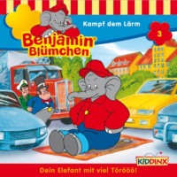 Elfie Donnelly. Benjamin Bl?mchen, Folge 3: Kampf dem L?rm