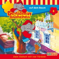 Elfie Donnelly. Benjamin Bl?mchen, Folge 8: Benjamin auf dem Baum